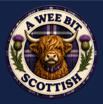 Close-up of the A Wee Bit Scottish Highland Cow badge featuring tartan detailing and Scottish thistle artwork.