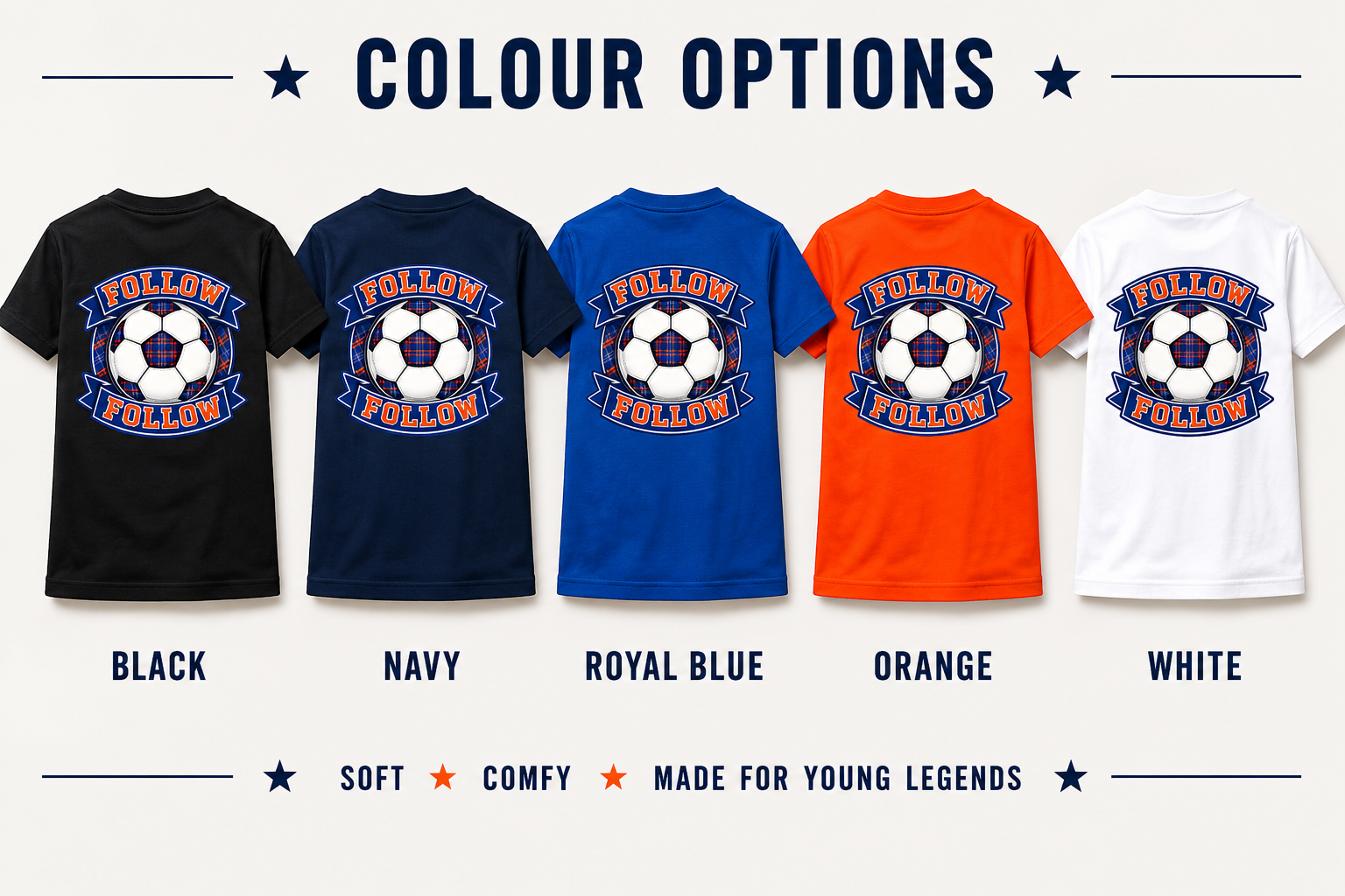 Colour options for the FOLLOW FOLLOW youth back print t-shirt showing black, navy, royal blue, orange and white colours.