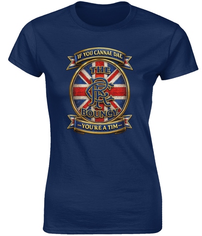 If You Cannae Dae The Bouncy ladies fitted t-shirt in navy featuring the exact Union Flag crest design and slogan.